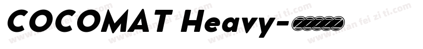COCOMAT Heavy字体转换